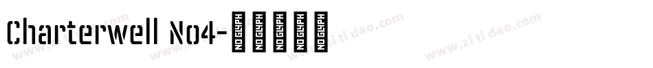 Charterwell No4字体转换